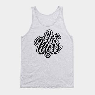 HOT MESS (transparent) Tank Top